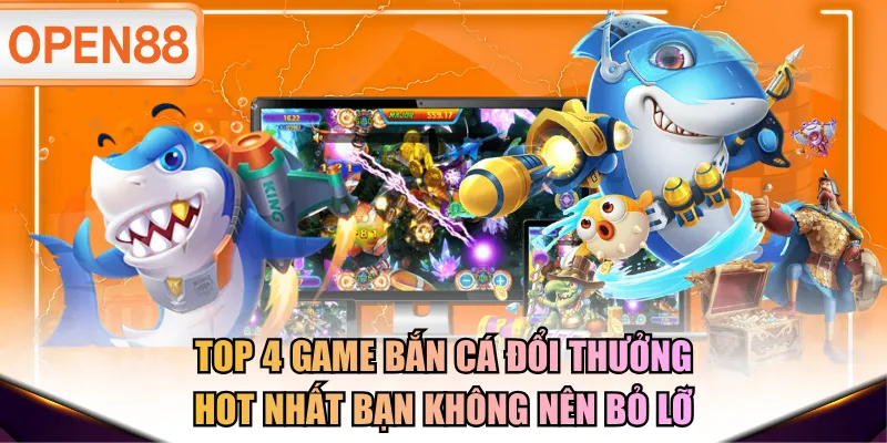 bắn cá đổi thưởng
